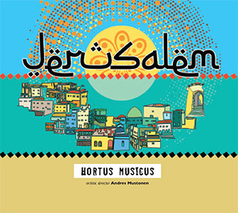 Hortus Musicus, Jerusalem