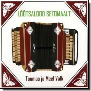 LÕÕTSALOOD SETOMAALT