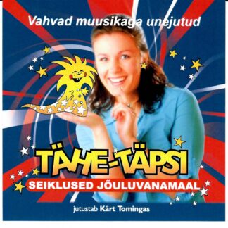 TÄHE-TÄPSI SEIKLUSED JÕULUVANAMAAL, Vahvad muusikaga unejutud