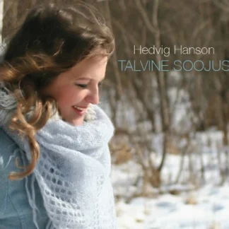 Hedvig Hanson, Talvine soojus