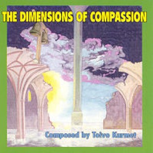Toivo Kurmet, THE DIMENSIONS OF COMPASSION