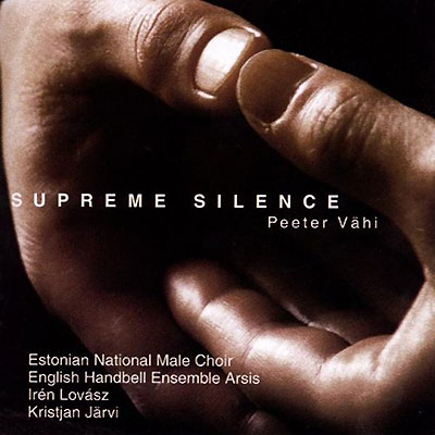 PEETER VÄHI, SUPREME SILENCE